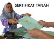 Penting! Sertifikat Tanah Terbit Sebelum 1997 Wajib Dilaporkan, Ini Aturan dari BPN