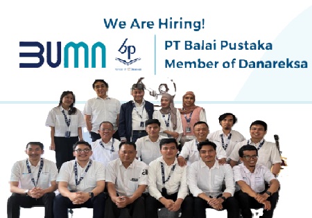 PT Balai Pustaka Butuh Pegawai Tetap, Penempatan di 2 Posisi, Gaji Fantastis!