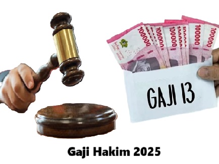 Daftar Lengkap Gaji dan Tunjangan Hakim Tahun 2025, Naik Drastis, Simak Besarannya!