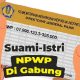 Cara Mengelola NPWP Suami-Istri, Gabung atau Pisah? Simak Aturannya!