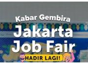 Jakarta Job Shining 2025 Kembali Digelar, 38 Perusahaan Tawarkan Ratusan Lowongan Kerja untuk Berbagai Lulusan